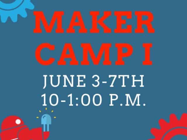 Maker Camp I- Bloomsburg Children's Museum