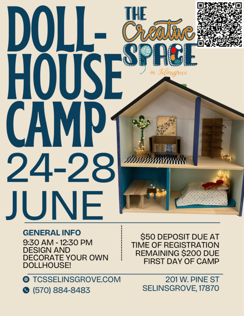 Doll House Camp #1-The Creative Space (Selinsgrove)